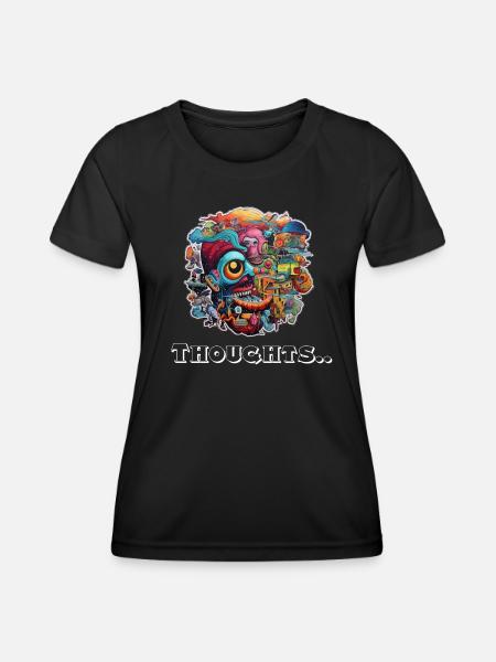 Verrückte Gedanken - Frauen Funktions-T-Shirt - Schwarz