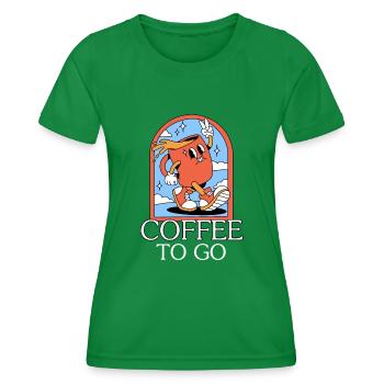 Coffee To Go - Kaffeedesign - Frauen Funktions-T-Shirt - Kelly Green - Vorne - AI Model Female 172 dark (172cm)