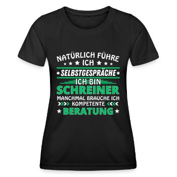 Ich führe Selbstgespräche - Schreiner Edition - Frauen Funktions-T-Shirt - Schwarz - Vorne - AI Model Female 172 light (172cm)