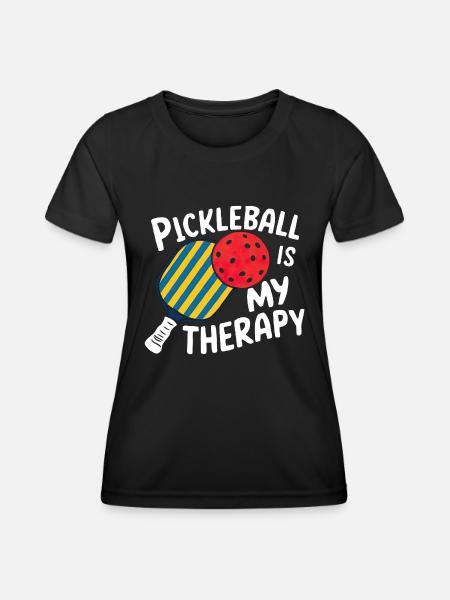 Pickleball Is My Therapy - Frauen Funktions-T-Shirt - Schwarz