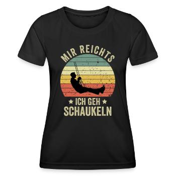 Mir Reichts Ich Geh Schaukeln - Frauen Funktions-T-Shirt - Schwarz - Vorne - AI Model Female 172 light (172cm)
