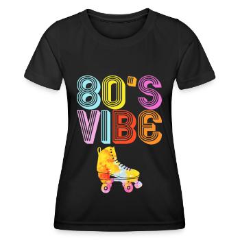 80er Vibe - Rollschuhlaufen - Rollschuhlaufen 80er - Frauen Funktions-T-Shirt - Schwarz - Vorne - AI Model Female 172 light (172cm)