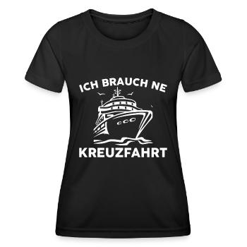 Ich brauch ne Kreuzfahrt - Frauen Funktions-T-Shirt - Schwarz - Vorne - AI Model Female 172 light (172cm)