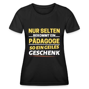 Selten bekommt ein Pädagoge so ein Geschenk - Frauen Funktions-T-Shirt - Schwarz - Vorne - AI Model Female 172 light (172cm)