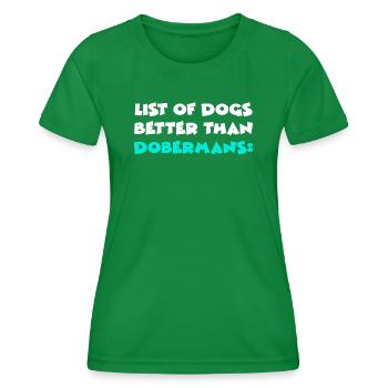 Doberman Dobermann - Frauen Funktions-T-Shirt - Kelly Green - Vorne - AI Model Female 172 dark (172cm)
