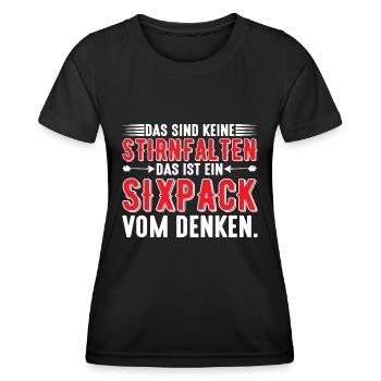 Das sind keine Stirnfalten. Das ist ein Sixpack - Frauen Funktions-T-Shirt - Schwarz - Vorne - AI Model Female 172 light (172cm)