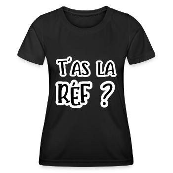 t'as la réf ? - T-shirt sport Femme - noir - Devant - AI Model Female 172 light (172cm)