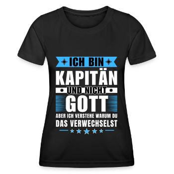Ich bin Kapitän und nicht Gott - Frauen Funktions-T-Shirt - Schwarz - Vorne - AI Model Female 172 light (172cm)