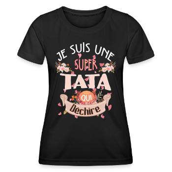 Idee cadeau Je suis une super tata qui déchire - T-shirt sport Femme - noir - Devant - AI Model Female 172 light (172cm)
