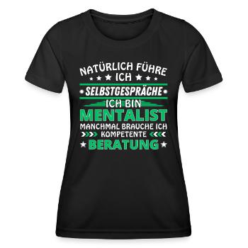 Ich führe Selbstgespräche - Mentalist Edition - Frauen Funktions-T-Shirt - Schwarz - Vorne - AI Model Female 172 light (172cm)