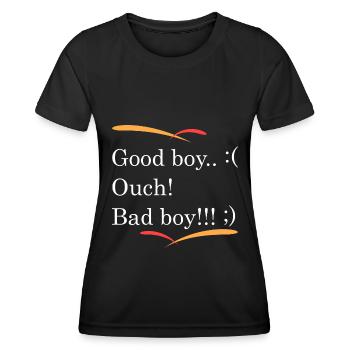 Bon b... oh, mauvais garçon!!! - T-shirt sport Femme - noir - Devant - AI Model Female 172 light (172cm)