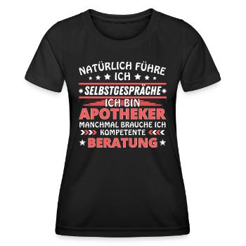 Ich führe Selbstgespräche - Apotheker Edition - Frauen Funktions-T-Shirt - Schwarz - Vorne - AI Model Female 172 light (172cm)