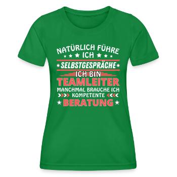 Ich führe Selbstgespräche - Teamleiter Edition - Frauen Funktions-T-Shirt - Kelly Green - Vorne - AI Model Female 172 dark (172cm)