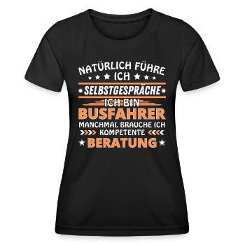 Ich führe Selbstgespräche - Busfahrer Edition - Frauen Funktions-T-Shirt - Schwarz - Vorne - AI Model Female 172 light (172cm)