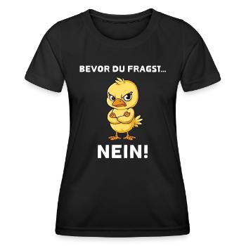 Before you ask: No! - Fun design - Women's Functional T-Shirt - black - Front - AI Model Female 172 light (172cm)