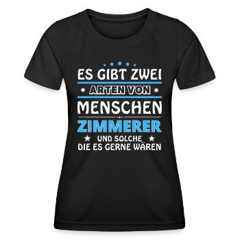 Zimmerer Geschenk - zwei Arten von... Design - Frauen Funktions-T-Shirt - Schwarz - Vorne - AI Model Female 172 light (172cm)