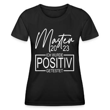 Master Abschluss 2023 positiv getestet - Frauen Funktions-T-Shirt - Schwarz - Vorne - AI Model Female 172 light (172cm)