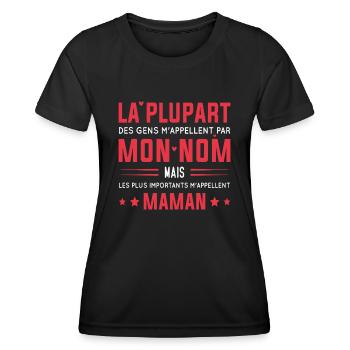 Les plus importants m'appellent maman - T-shirt sport Femme - noir - Devant - AI Model Female 172 light (172cm)