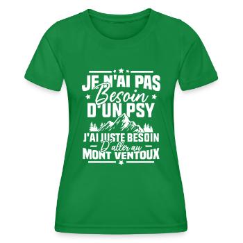 J'ai juste besoin d'aller au mont ventoux Humour - T-shirt sport Femme - vert - Devant - AI Model Female 172 dark (172cm)