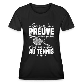 Preuve que mon papa tennis, Humour tennis - T-shirt sport Femme - noir - Devant - AI Model Female 172 light (172cm)