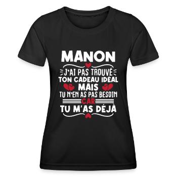 Manon j'ai pas trouvé ton cadeau idéal... - T-shirt sport Femme - noir - Devant - AI Model Female 172 light (172cm)