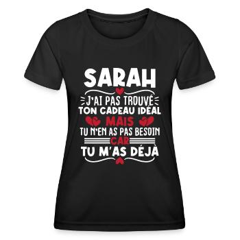 Sarah j'ai pas trouvé ton cadeau idéal... - T-shirt sport Femme - noir - Devant - AI Model Female 172 light (172cm)