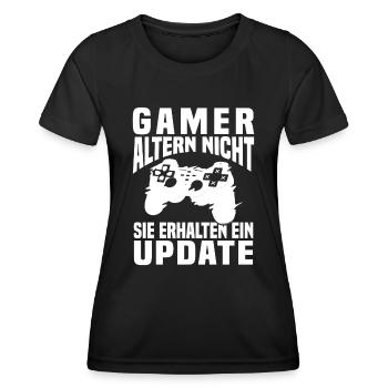 Gamer Altern Nicht Sie Erhalten Ein Update Zocker - Frauen Funktions-T-Shirt - Schwarz - Vorne - AI Model Female 172 light (172cm)