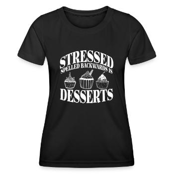 Stressed spelled backwards is Desserts Cupcakes - Women's Functional T-Shirt - black - Front - AI Model Female 172 light (172cm)