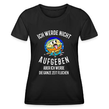 Ich werde nicht aufgeben - Frauen Funktions-T-Shirt - Schwarz - Vorne - AI Model Female 172 light (172cm)