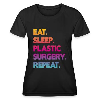 eat sleep plastic surgery repeat - Frauen Funktions-T-Shirt - Schwarz - Vorne - AI Model Female 172 light (172cm)