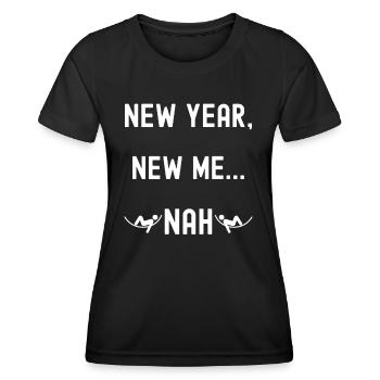 Neues Jahr, neues Ich. nein - Frauen Funktions-T-Shirt - Schwarz - Vorne - AI Model Female 172 light (172cm)