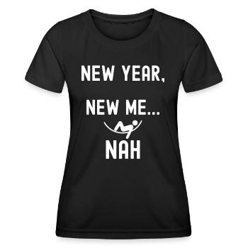Neues Jahr, neues Ich. nein - Frauen Funktions-T-Shirt - Schwarz - Vorne - AI Model Female 172 light (172cm)