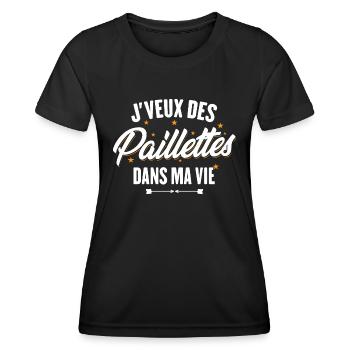 J'veux des paillettes dans ma vie - T-shirt sport Femme - noir - Devant - AI Model Female 172 light (172cm)