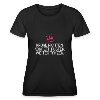 Krone richten Konfetti pusten weiter tanzen witzig - Frauen Funktions-T-Shirt - Schwarz - Vorne - AI Model Female 172 light (172cm)