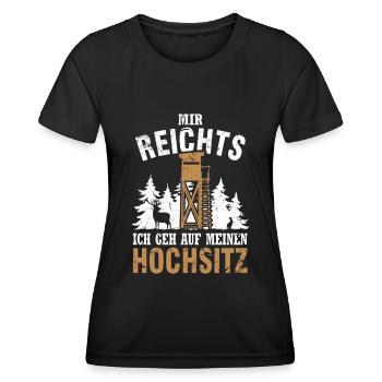 Mir Reichts Ich Geh Auf Meinen Hochsitz Jäger - Frauen Funktions-T-Shirt - Schwarz - Vorne - AI Model Female 172 light (172cm)