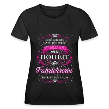Eure Hoheit die Fahrlehrerin betritt den Raum - Frauen Funktions-T-Shirt - Schwarz - Vorne - AI Model Female 172 light (172cm)