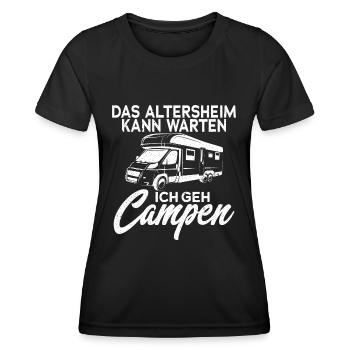 DAS ALTERSHEIM KANN WARTEN ICH GEH CAMPEN - Frauen Funktions-T-Shirt - Schwarz - Vorne - AI Model Female 172 light (172cm)