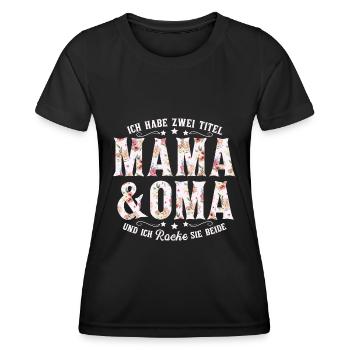 Mama Oma Spruch Muttertag Geschenk - Frauen Funktions-T-Shirt - Schwarz - Vorne - AI Model Female 172 light (172cm)