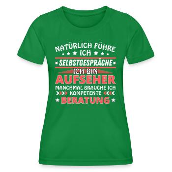 Ich führe Selbstgespräche - Aufseher Edition - Frauen Funktions-T-Shirt - Kelly Green - Vorne - AI Model Female 172 dark (172cm)