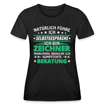 Ich führe Selbstgespräche - Zeichner Edition - Frauen Funktions-T-Shirt - Schwarz - Vorne - AI Model Female 172 light (172cm)