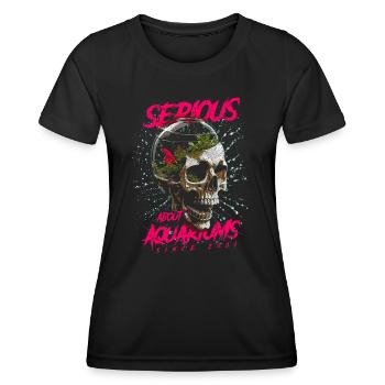 Ernsthaft über Aquarien Fischpfleger Geburtstag 2001 - Frauen Funktions-T-Shirt - Schwarz - Vorne - AI Model Female 172 light (172cm)