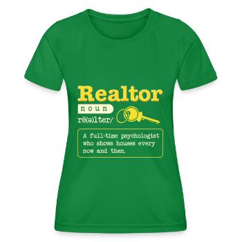 Real Estate Agent Realtor Definition - Women's Functional T-Shirt - kelly green - Front - AI Model Female 172 dark (172cm)