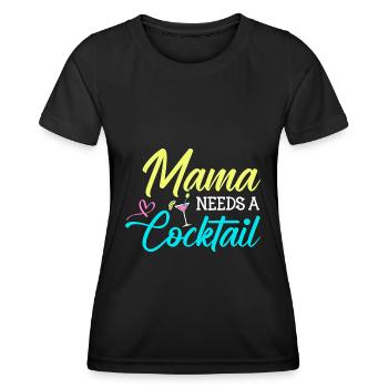 Maman a besoin d’un cocktail - T-shirt sport Femme - noir - Devant - AI Model Female 172 light (172cm)