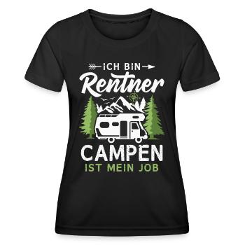 Camping Rentner Campen ist mein Job Wohnmobil - Frauen Funktions-T-Shirt - Schwarz - Vorne - AI Model Female 172 light (172cm)