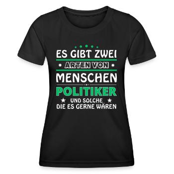 Politician Gift - Two Types of... Design - Women's Functional T-Shirt - black - Front - AI Model Female 172 light (172cm)