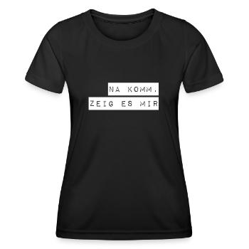komm zeig her - Frauen Funktions-T-Shirt - Schwarz - Vorne - AI Model Female 172 light (172cm)
