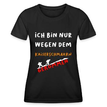 Ich bin nur wegen dem Kaiserschmarrn gekommen - Frauen Funktions-T-Shirt - Schwarz - Vorne - AI Model Female 172 light (172cm)