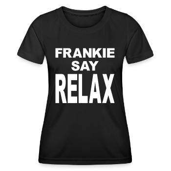 Frankie Say Relax - Frauen Funktions-T-Shirt - Schwarz - Vorne - AI Model Female 172 light (172cm)