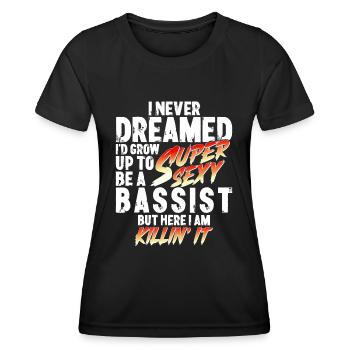 Super Sexy Bassist Musiker Geschenk Bassgitarre - Frauen Funktions-T-Shirt - Schwarz - Vorne - AI Model Female 172 light (172cm)