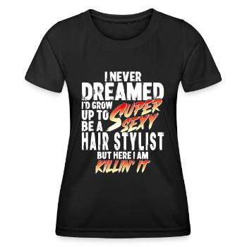 Super Sexy Friseurin Haarstylist Geschenk - Frauen Funktions-T-Shirt - Schwarz - Vorne - AI Model Female 172 light (172cm)